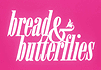 Program bumper: "Bread and Butterflies"