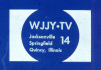 WJJY-TV, Ch 14, ID slide